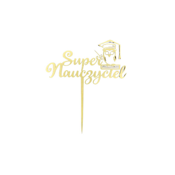 topper drewniany - super nauczyciel
