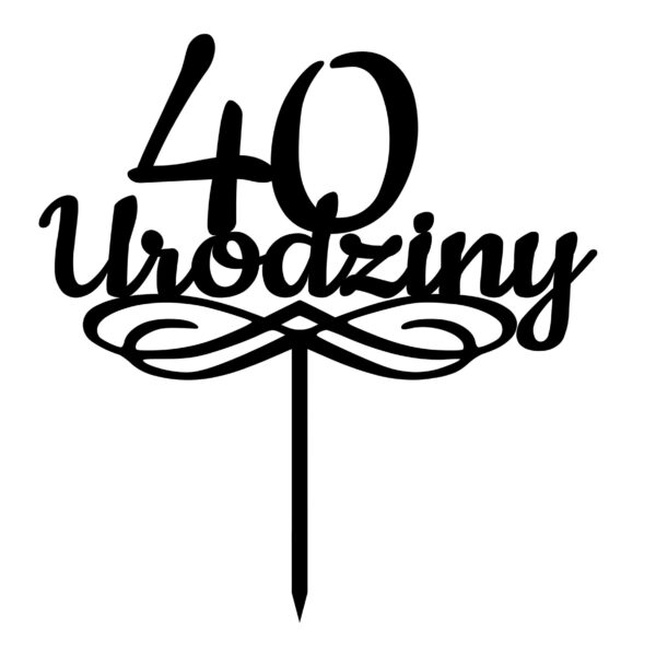 topper drewniany - 40 urodziny
