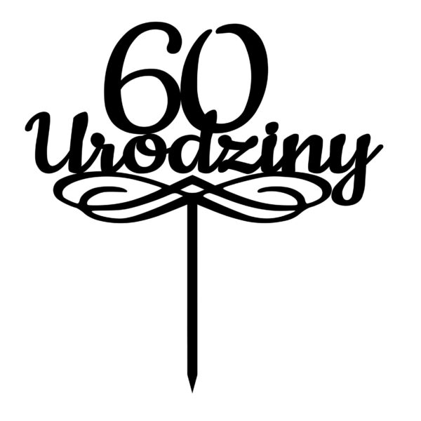 topper drewniany - 60 urodziny