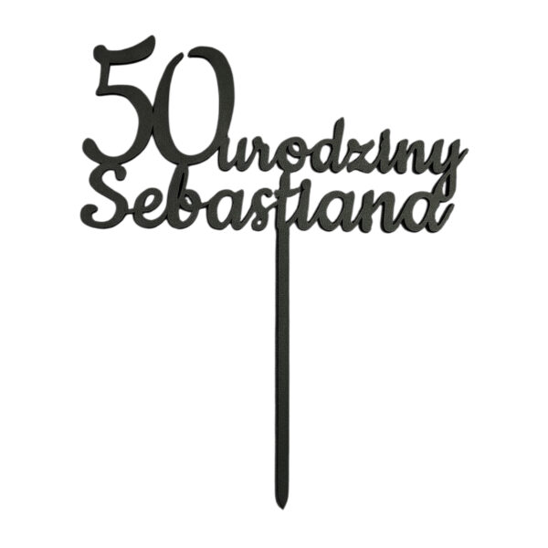 topper drewniany - 50 urodziny sebastiana