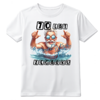 koszulka urodzinowa biała 70 lat na karku wszystko działa jak w zegaruku1